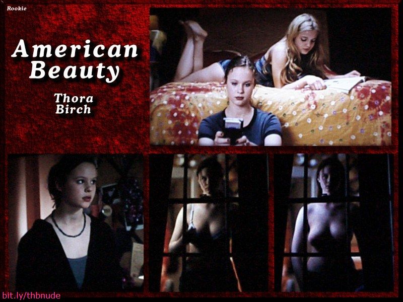 Thora birch nude american beauty 🔥 Обнаженные сиськи Thora B