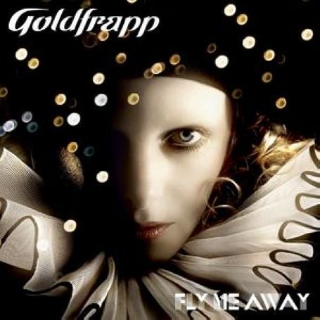 singles reviews goldfrapp fly me away