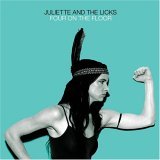 Juliette And The Licks, Four On The Floor CD Review