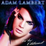 Adam Lambert, Adam Lambert album cover, Adam Lambert For Your Entertainment, For Your Entertainment, American Idol