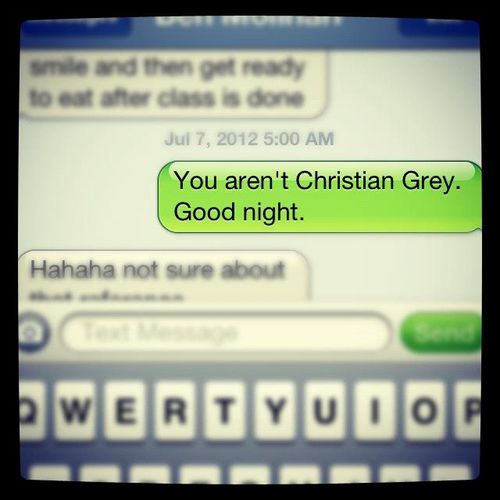 The You Aren't Christian Grey text.